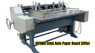 HX1000 Semi Auto Paper Board Slitter